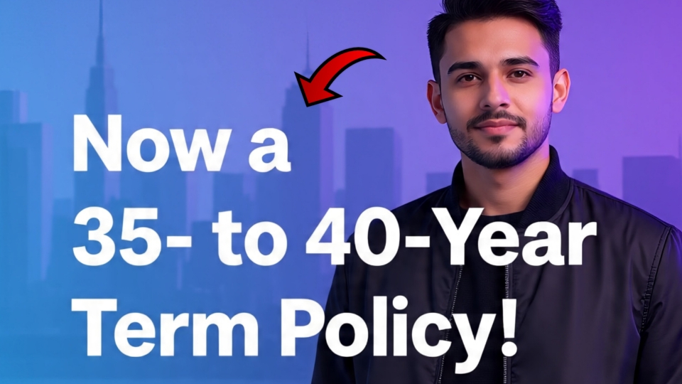 Ethos Life Insurance: Now a 35- to 40-Year Term Policy!